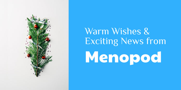 Exciting News: A New Chapter Begins at Menopod!